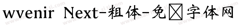 wvenir Next-粗体字体转换